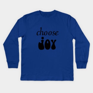 choose joy bible verse, Hebrews 12:2., Philemon 1:7, 1 Peter 1:8-9, Luke 1:46-559,  Psalm 32:11,Philippians 4:4 , John 16:24, Proverbs 10:28 Kids Long Sleeve T-Shirt